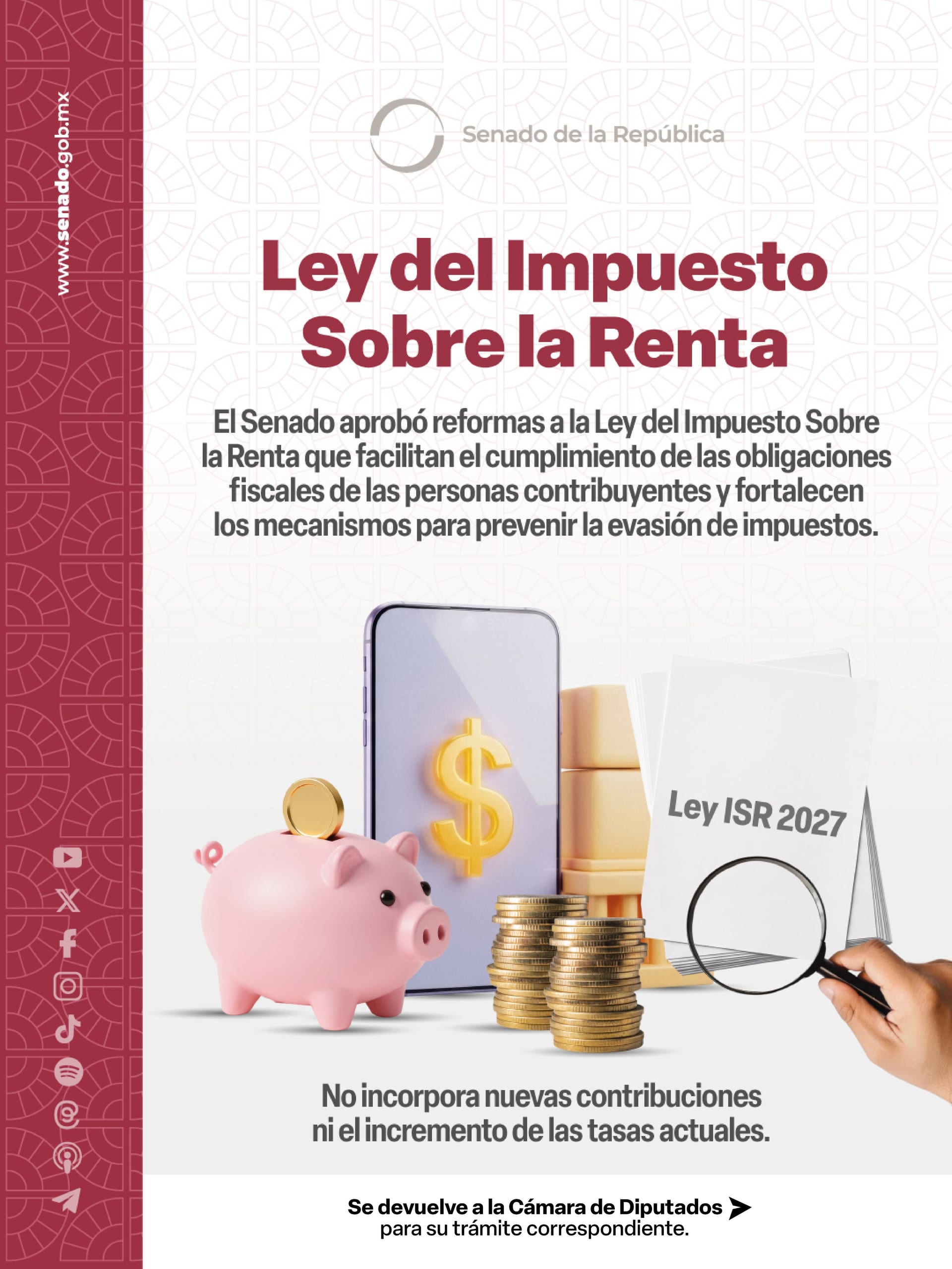 Lámina del Senado titulada Ley del Impuesto Sobre la Renta, que dice que se aprobaron reformas sin nuevas contribuciones ni alza de tasas y que se devuelven a la Cámara de Diputados.