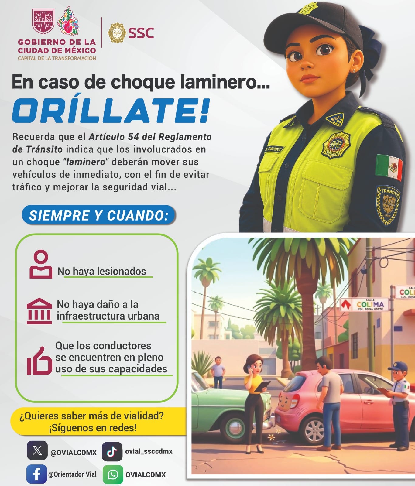Lámina de la SSC titulada En caso de choque laminero, Oríllate, con el artículo 54 del Reglamento de Tránsito y tres condiciones: sin lesionados, sin daño a la infraestructura urbana y conductores en pleno uso de sus capacidades.