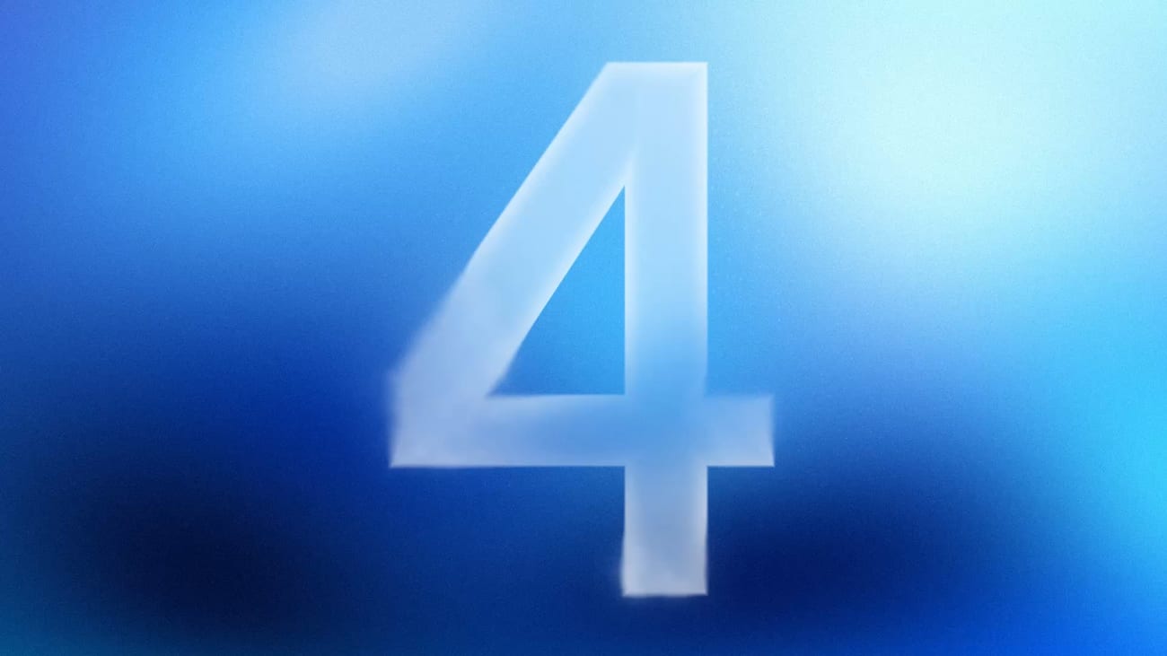 A large translucent number 4 in pale blue over a soft, blurred gradient that runs from navy to sky blue.